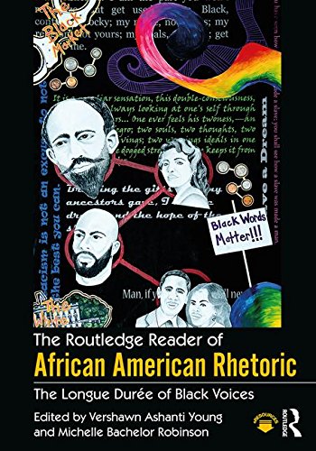 Routledge Reader of African American Rhetoric The Longue Duree of Black Voices  2018 9780415731065 Front Cover