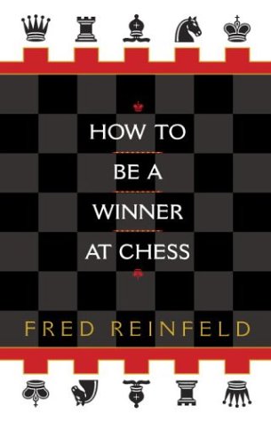 How to Be a Winner at Chess  N/A 9780449912065 Front Cover