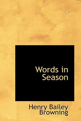 Words in Season:   2008 9780554555065 Front Cover