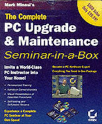 Complete PC Upgrade and Maintenance Seminar 10th 2000 9780782127065 Front Cover