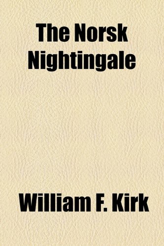 Norsk Nightingale  2010 9781153715065 Front Cover