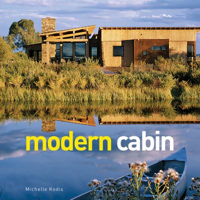 Modern Cabin   2011 9781423618065 Front Cover