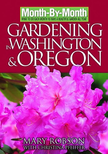Gardening in Washington and Oregon   2006 9781591861065 Front Cover