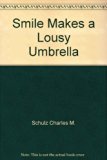 Smile Makes a Lousy Umbrella  N/A 9780030214066 Front Cover