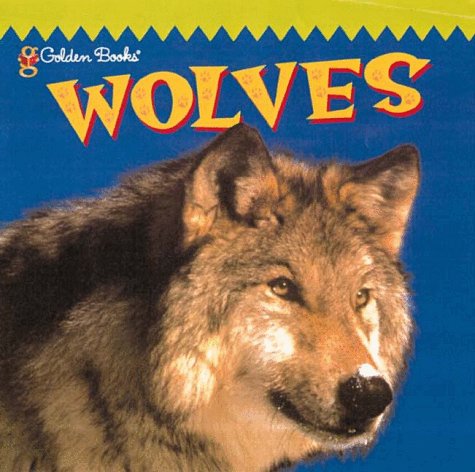 Wolves  1999 9780307204066 Front Cover