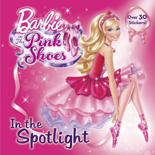 In the Spotlight (Barbie)  N/A 9780307981066 Front Cover