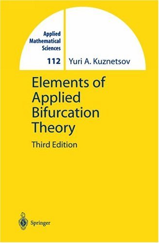 Elements of Applied Bifurcation Theory  3rd 2004 (Revised) 9780387219066 Front Cover