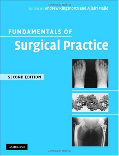 Fundamentals of Surgical Practice  2nd 2006 (Revised) 9780521677066 Front Cover