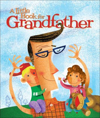 Little Book for Grandfather   2007 9780740764066 Front Cover