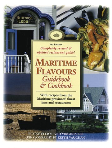 Maritime Flavours Guidebook and Cookbook 4th 2000 (Revised) 9780887805066 Front Cover