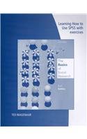 Learning How to Use Spss: with Exercises - The Basics of Social Research  6th 2014 9781285053066 Front Cover