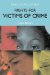Rights for Victims of Crime Rebalancing Justice N/A 9781442207066 Front Cover