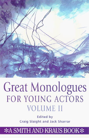 Great Monologues for Young Actors N/A 9781575251066 Front Cover