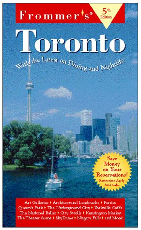 Frommer's Toronto 1998-1999  5th 1998 9780028621067 Front Cover