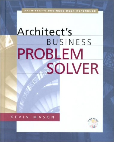 Architect's Business Problem Solver   2000 9780070411067 Front Cover
