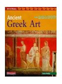 Ancient Greek Art (Art in History) N/A 9780431056067 Front Cover