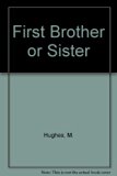 My First Brother or Sister  N/A 9780613782067 Front Cover