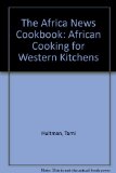 Africa News Cookbook African Cooking for Western Kitchens N/A 9780670802067 Front Cover