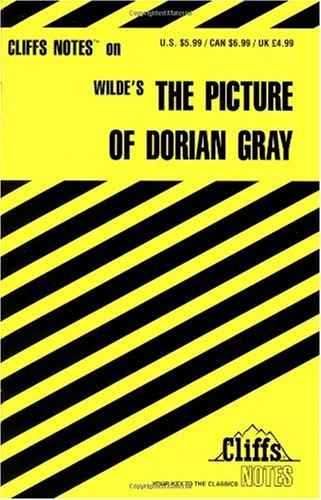 CliffsNotes on Wilde's the Picture of Dorian Gray   2000 9780764585067 Front Cover