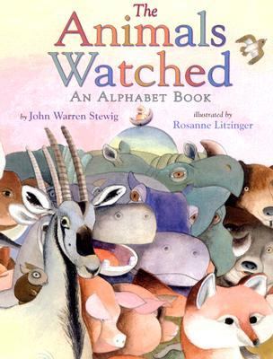 Animals Watched An Alphabet Book  2007 9780823419067 Front Cover