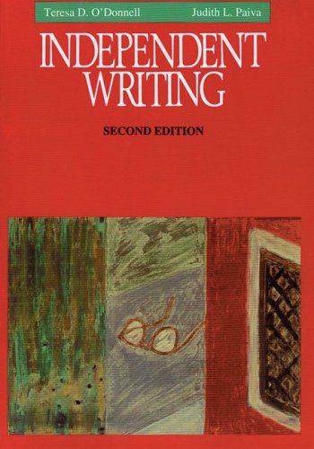 Independent Writing  2nd 1993 (Revised) 9780838442067 Front Cover