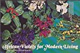 African Violets and Other Gesneriads for Modern Living   1978 9780894840067 Front Cover
