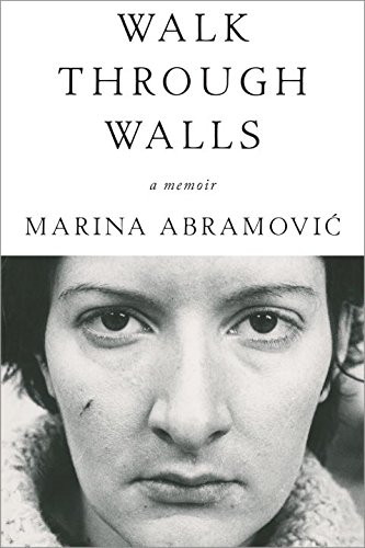 Walk Through Walls A Memoir  2018 9781101905067 Front Cover