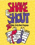 Shake and Shout 16 Noisy, Lively Story Programs  2008 9781602130067 Front Cover