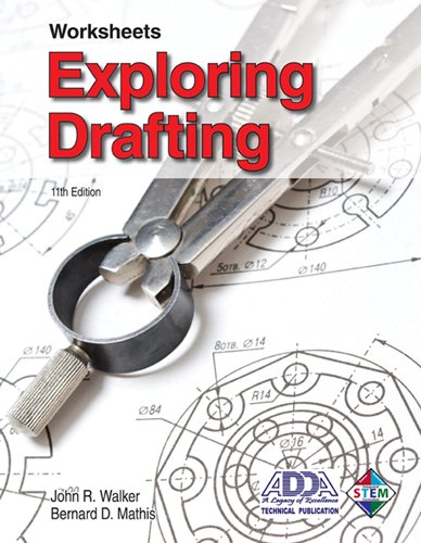 Exploring Drafting  11th 2012 9781605254067 Front Cover