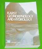 Karst Geomorphology and Hydrology  1989 9780045511068 Front Cover