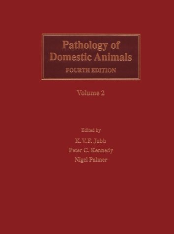Pathology of Domestic Animals  4th 1993 (Revised) 9780123916068 Front Cover