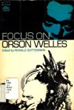 Focus on Orson Welles  1976 9780139492068 Front Cover