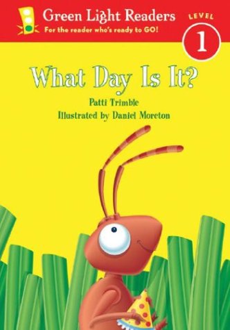 What Day Is It?  N/A 9780152048068 Front Cover