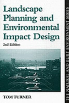 Landscape Planning and Environmental Impact Design  2nd 9780203292068 Front Cover