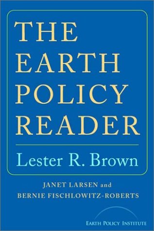 Earth Policy Reader   2002 9780393324068 Front Cover