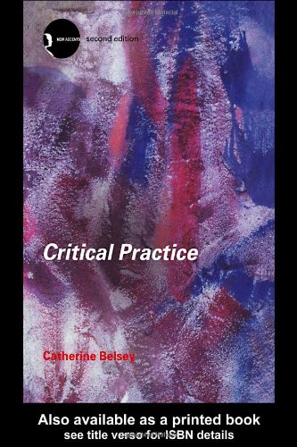 Critical Practice  2nd 2002 (Revised) 9780415280068 Front Cover