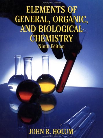 Elements of General and Biological Chemistry  9th 1995 (Revised) 9780471310068 Front Cover