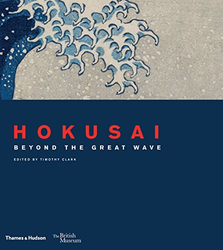 Hokusai Beyond the Great Wave  2017 9780500094068 Front Cover