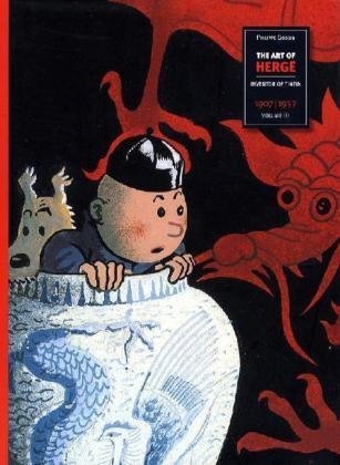 Art of Herge, Inventor of Tintin 1907-1937  2009 9780867197068 Front Cover