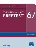 Official LSAT PrepTest 67 (Oct. 2012 LSAT) N/A 9780984636068 Front Cover