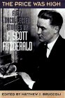 Price Was High The Last Uncollected Stories of F. Scott Fitzgerald N/A 9781567311068 Front Cover