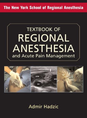 Textbook of Regional Anesthesia and Acute Pain Management   2007 9780071449069 Front Cover