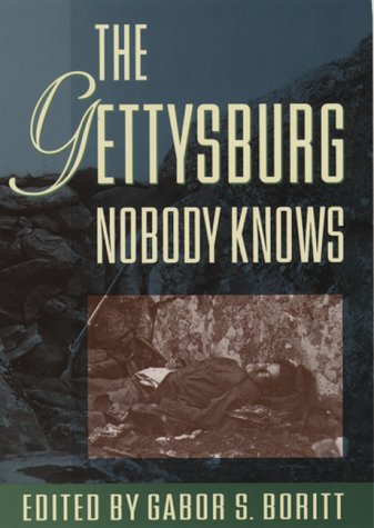 Gettysburg Nobody Knows  N/A 9780195129069 Front Cover