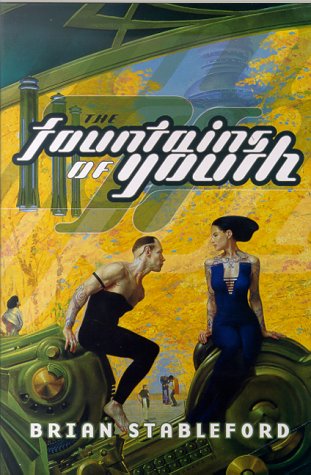 Fountains of Youth   2000 (Revised) 9780312872069 Front Cover