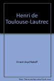 Henri De Toulouse-Lautrec N/A 9780385072069 Front Cover