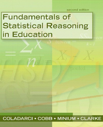 Fundamentals of Statistical Reasoning in Education  2nd 2008 (Revised) 9780470084069 Front Cover