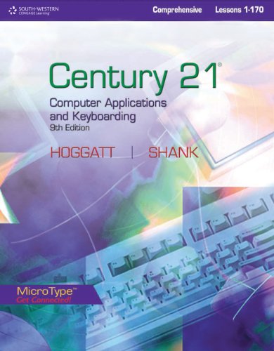 Century 21(tm) Computer Applications and Keyboarding, Lessons 1-170  9th 2010 9780538449069 Front Cover