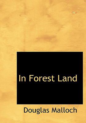 In Forest Land  2008 9780554601069 Front Cover