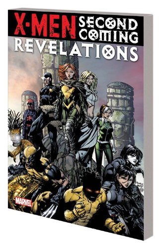 X-Men Second Coming Revelations  2011 9780785157069 Front Cover