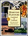 Maritime Flavours Guidebook and Cookbook Revised  9780887804069 Front Cover